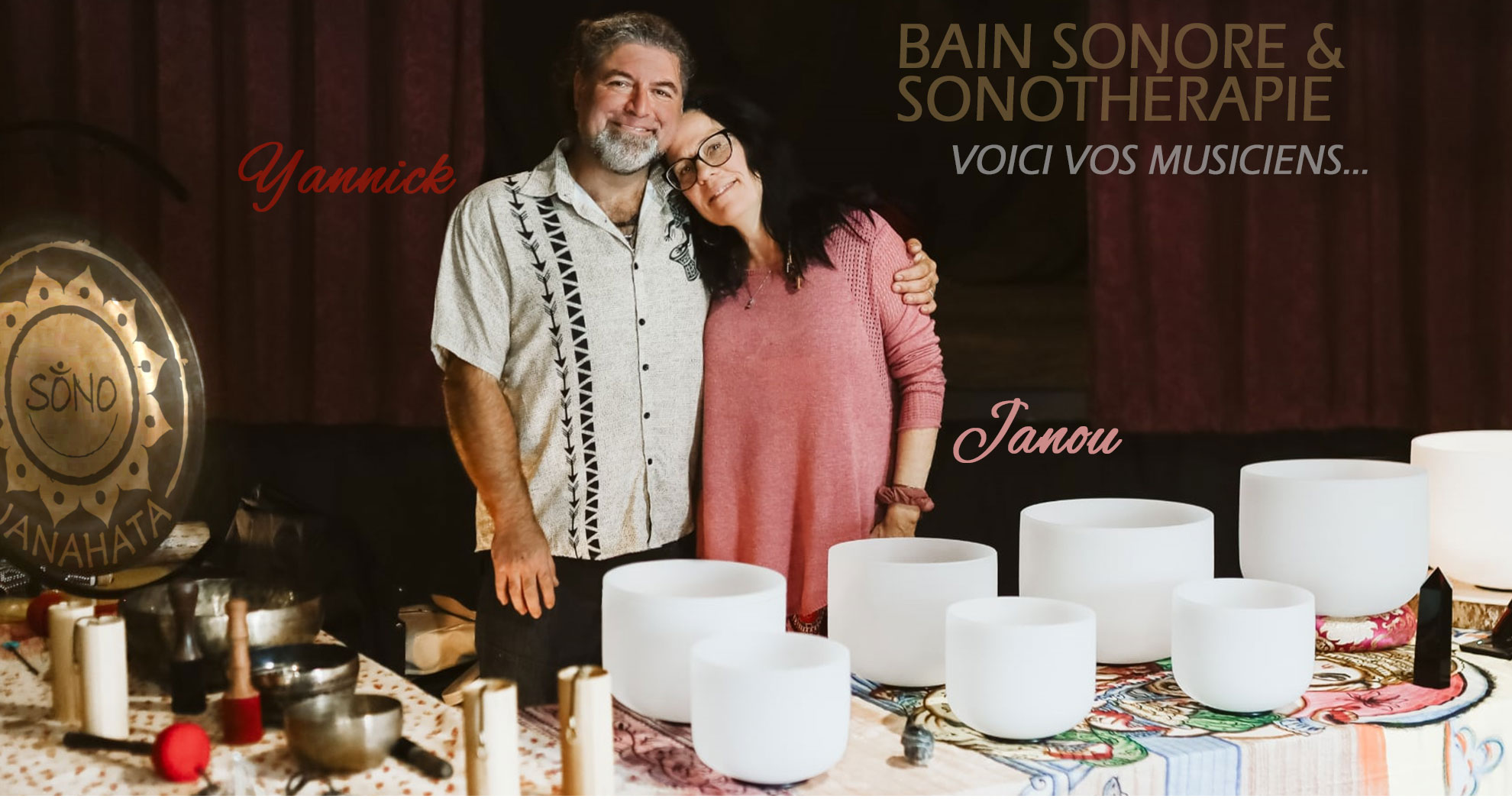 janou et yannick sonothérapeutes